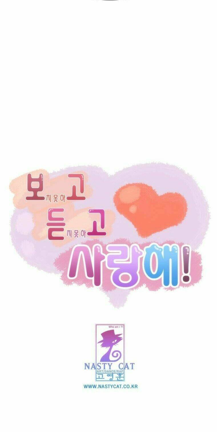 Can’T See Can’T Hear But Love Chapter 17 - Trang 2