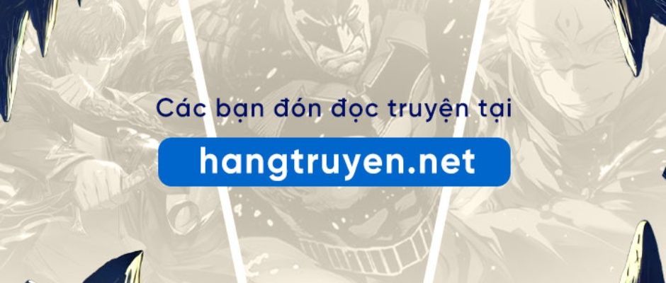 Câu Chuyện Sinh Tồn Của Kiếm Vương Ở Thế Giới Khác Chapter 41 - Trang 2