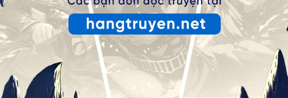 Câu Chuyện Sinh Tồn Của Kiếm Vương Ở Thế Giới Khác Chapter 46 - Trang 2