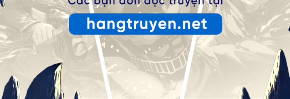 Câu Chuyện Sinh Tồn Của Kiếm Vương Ở Thế Giới Khác Chapter 48 - Trang 2