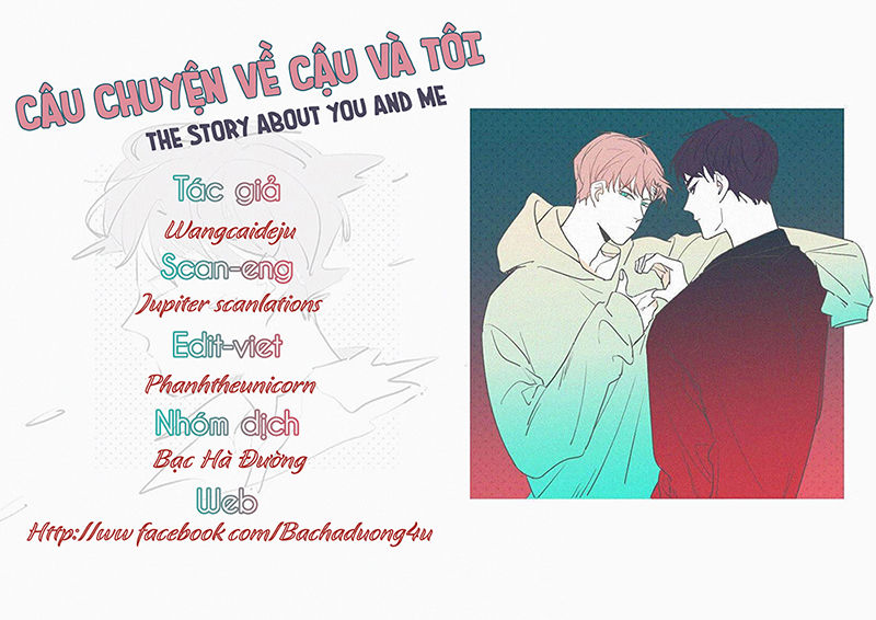 Câu Chuyện Về Cậu Và Tôi Chapter 32 - Trang 2