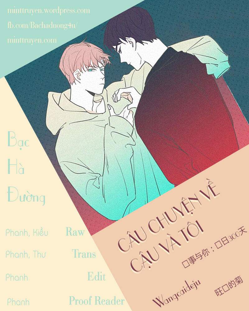 Câu Chuyện Về Cậu Và Tôi Chapter 40 - Trang 2