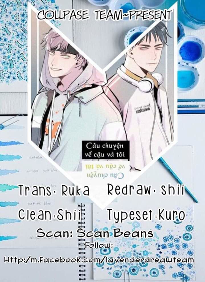 Câu Chuyện Về Cậu Và Tôi Chapter 9 - Trang 2