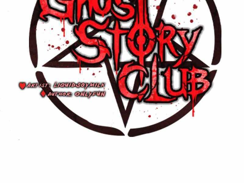 Câu Lạc Bộ Truyện Ma Chapter 3 - Trang 2