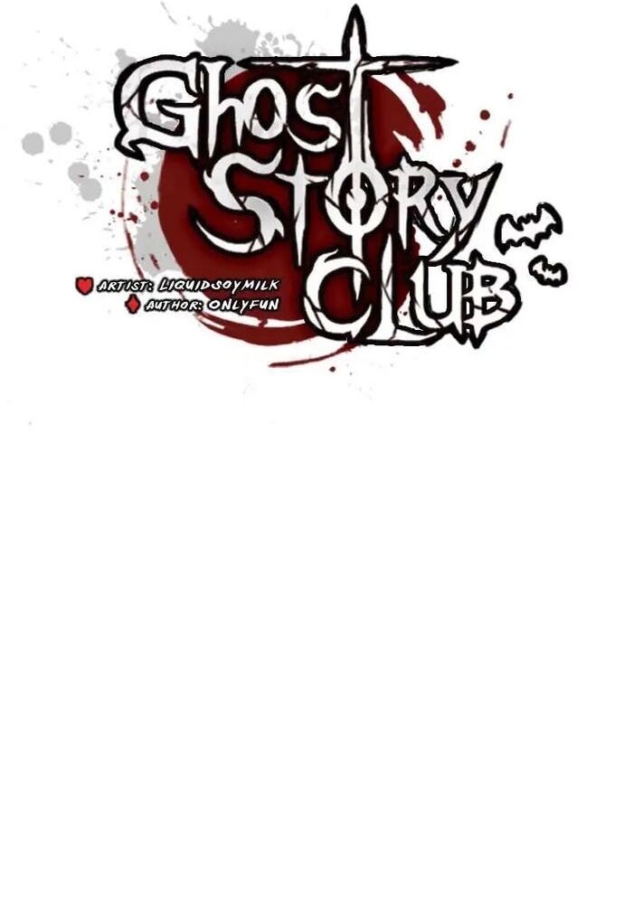 Câu Lạc Bộ Truyện Ma Chapter 43 - Trang 2