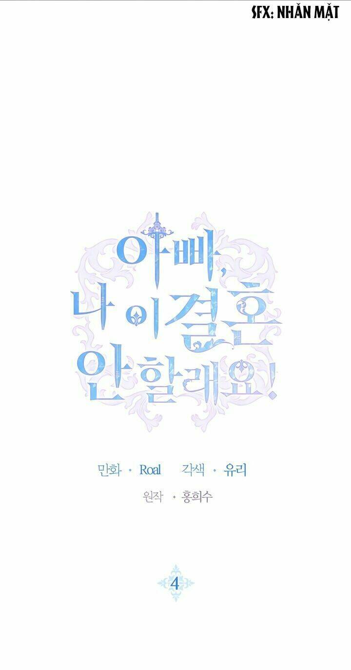 Cha Ơi Con Không Muốn Kết Hôn Đâu Chapter 4 - Trang 2