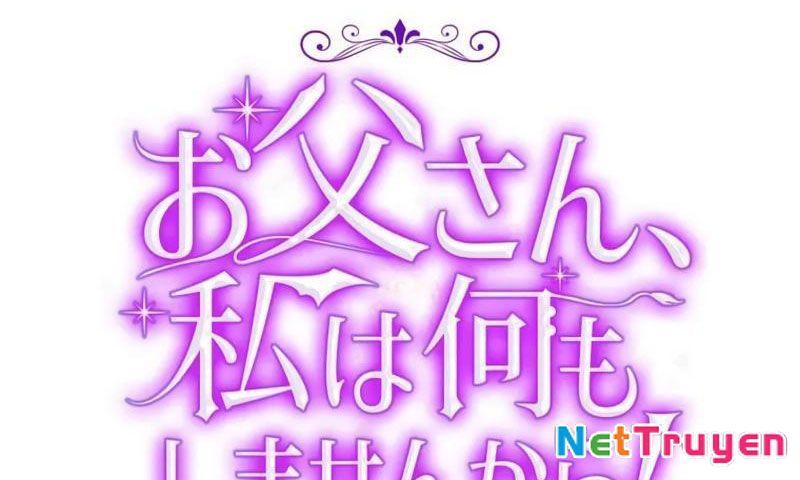 Cha Ơi Con Sẽ Không Làm Gì Đâu Chapter 2 - Trang 2