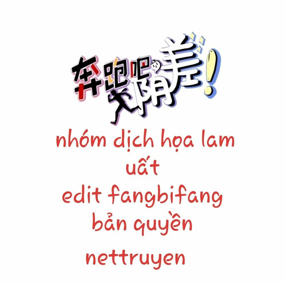 Chạy Đi Âm Sai Chapter 48 - Trang 2