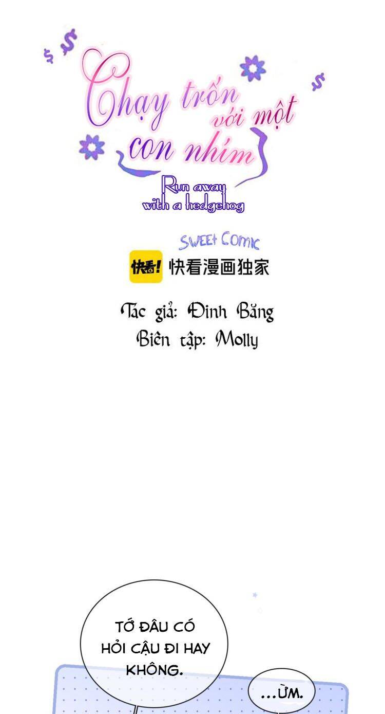 Chạy Trốn Cùng Con Nhím Chapter 15 - Trang 2