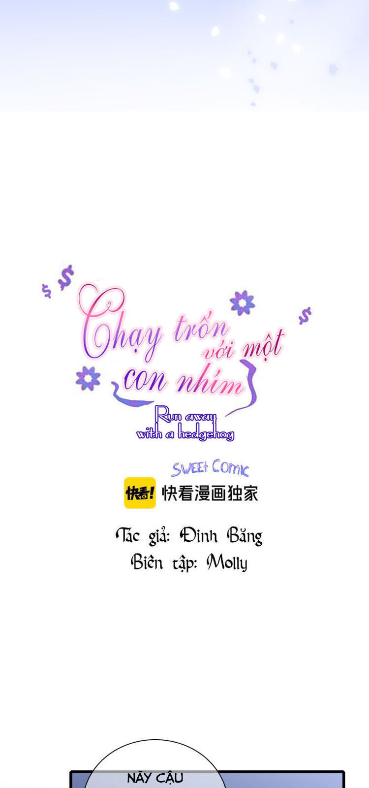 Chạy Trốn Cùng Con Nhím Chapter 7 - Trang 2