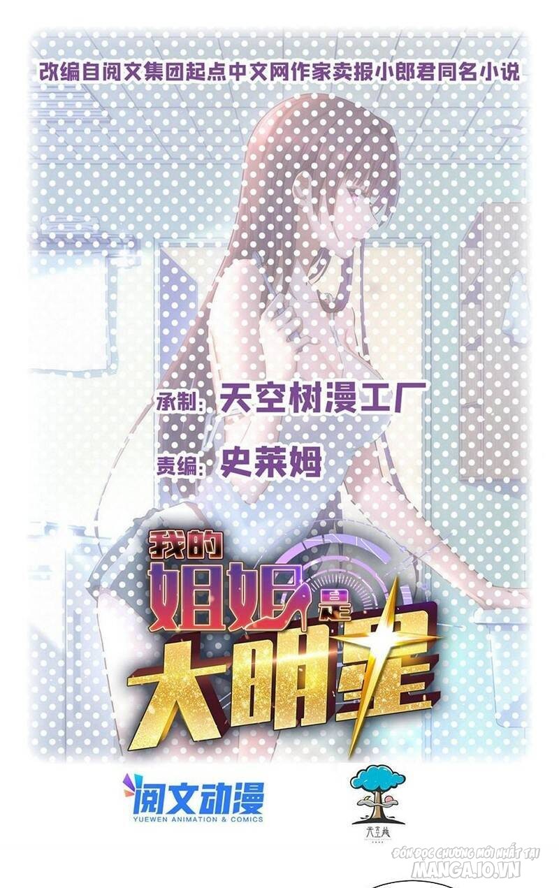 Chị Gái Tôi Là Đại Minh Tinh Chapter 136 - Trang 2