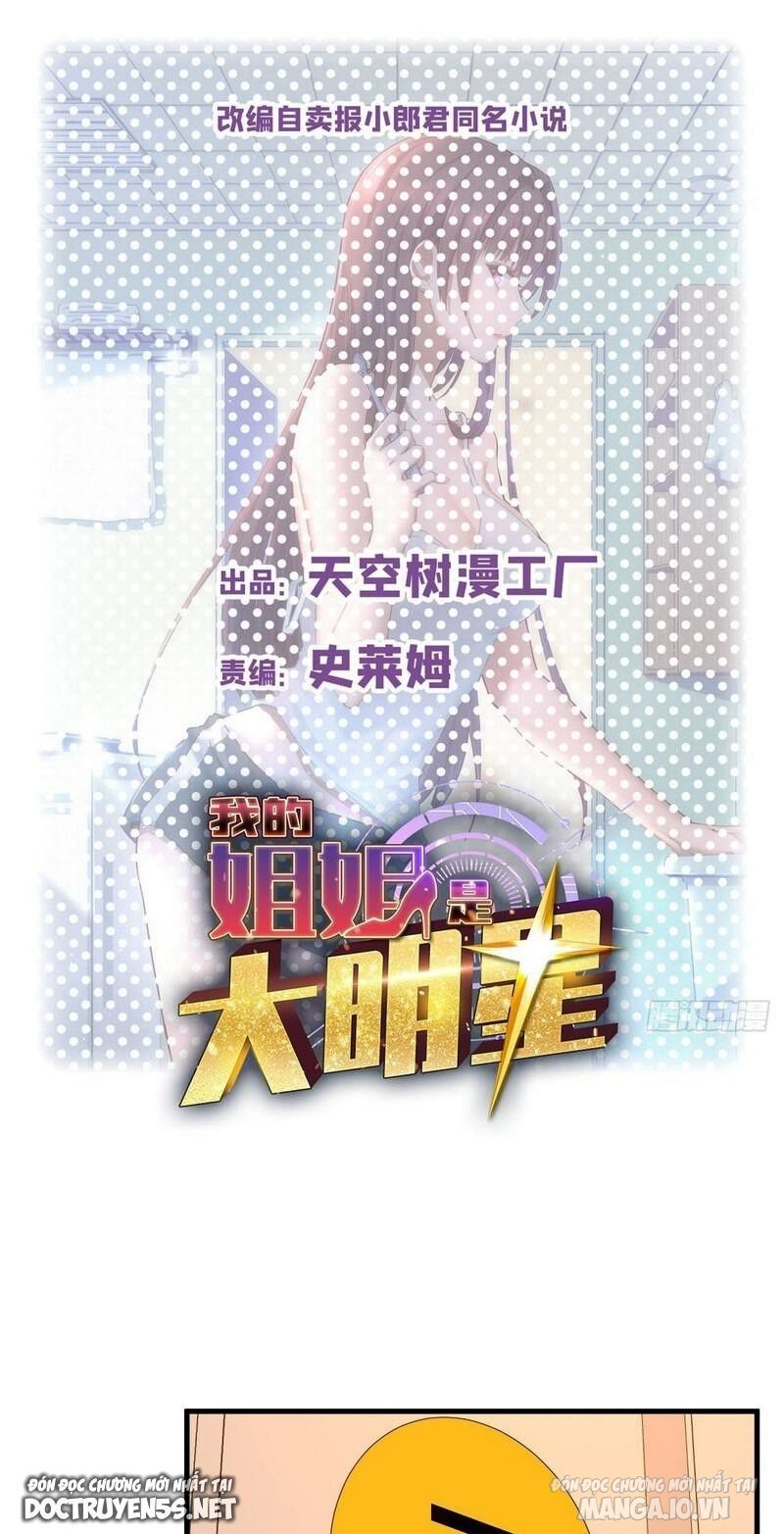 Chị Gái Tôi Là Đại Minh Tinh Chapter 229 - Trang 2