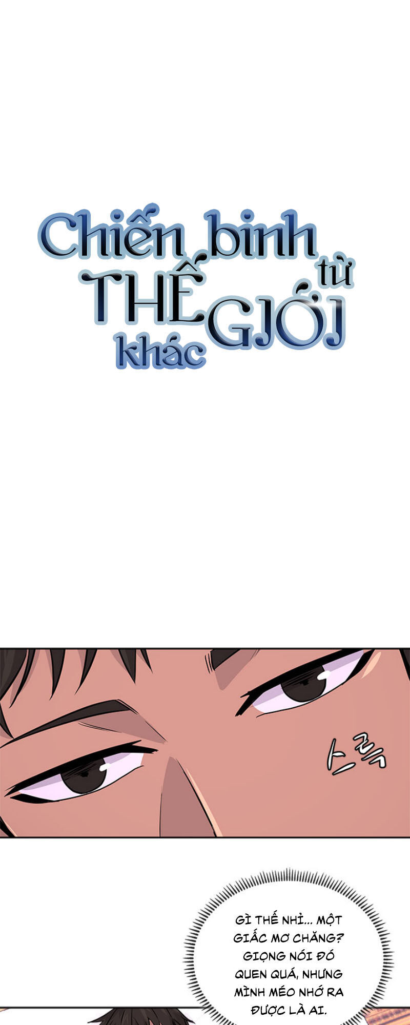 Chiến Binh Đến Từ Thế Giới Khác Chapter 71 - Trang 2