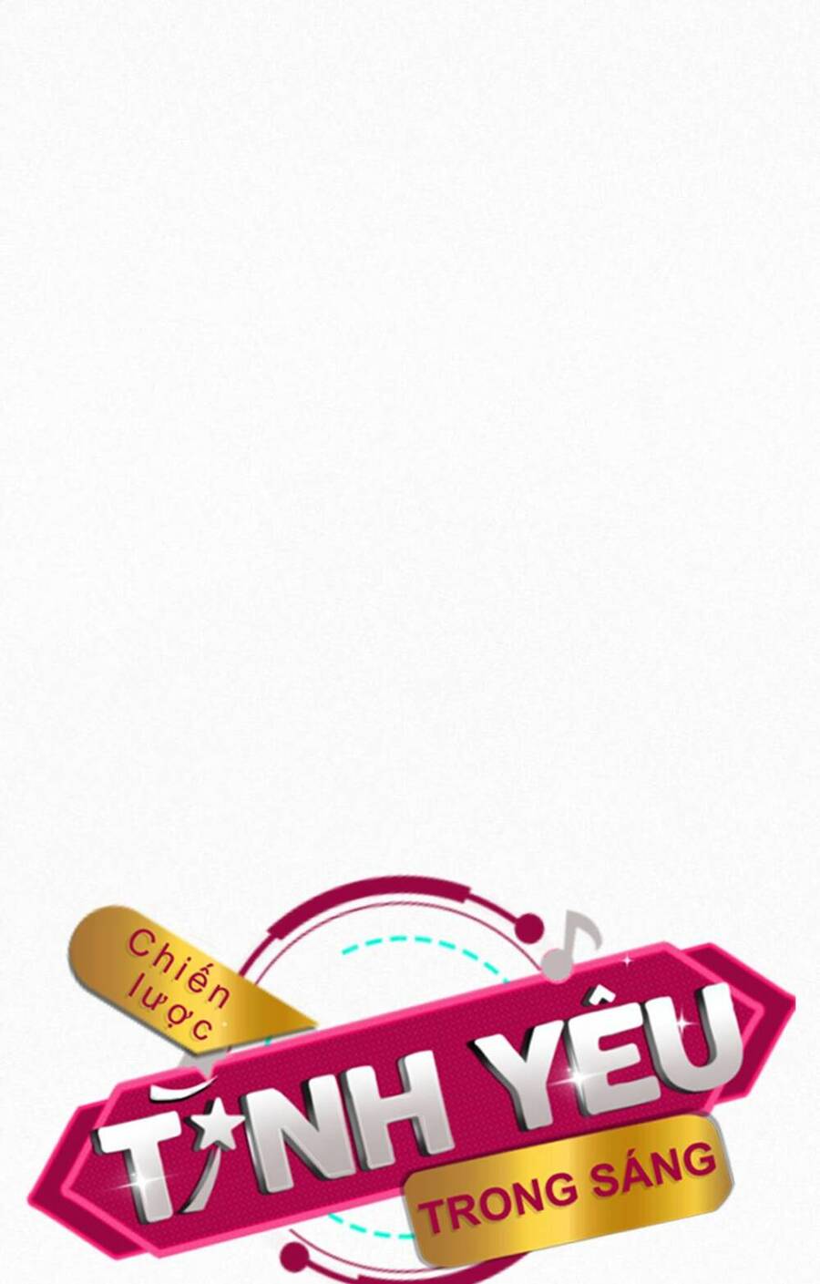 Chiến Lược: Tình Yêu Trong Sáng Chapter 43 - Trang 2