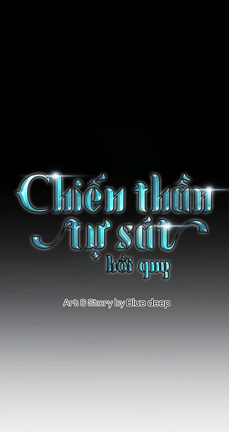 Chiền Thần Tự Sát Hồi Quy Chapter 51 - Trang 2