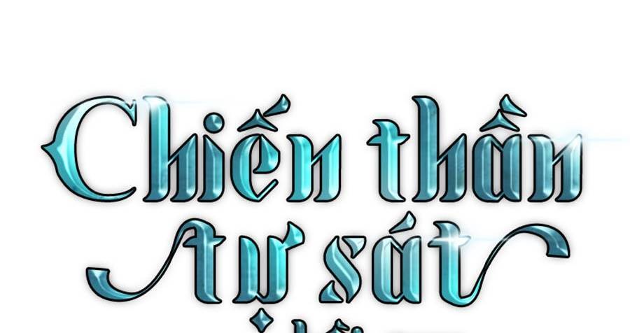 Chiền Thần Tự Sát Hồi Quy Chapter 51 - Trang 2