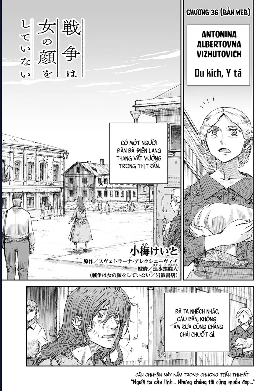 Chiến Tranh Không Có Một Khuôn Mặt Phụ Nữ Chapter 36 - Trang 2