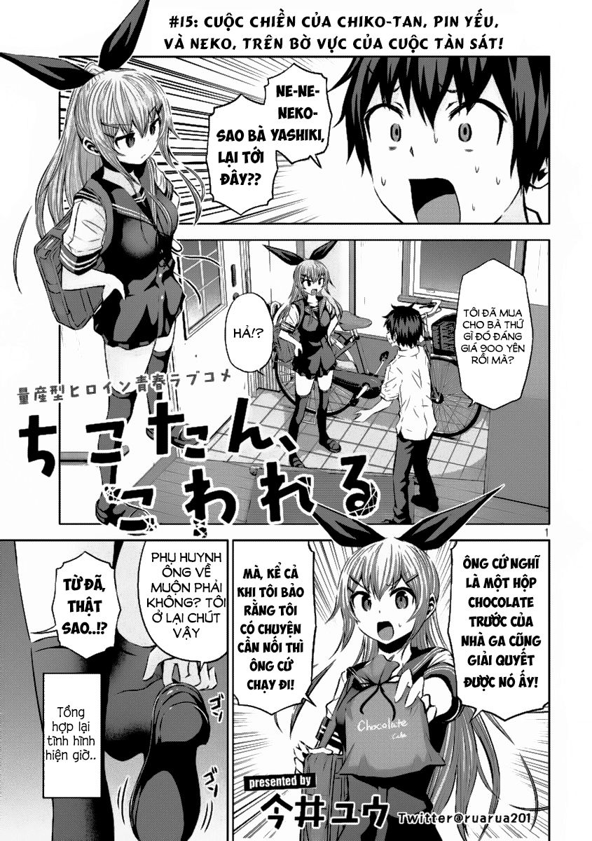 Chiko-Tan, Kowareru Chapter 15 - Trang 2