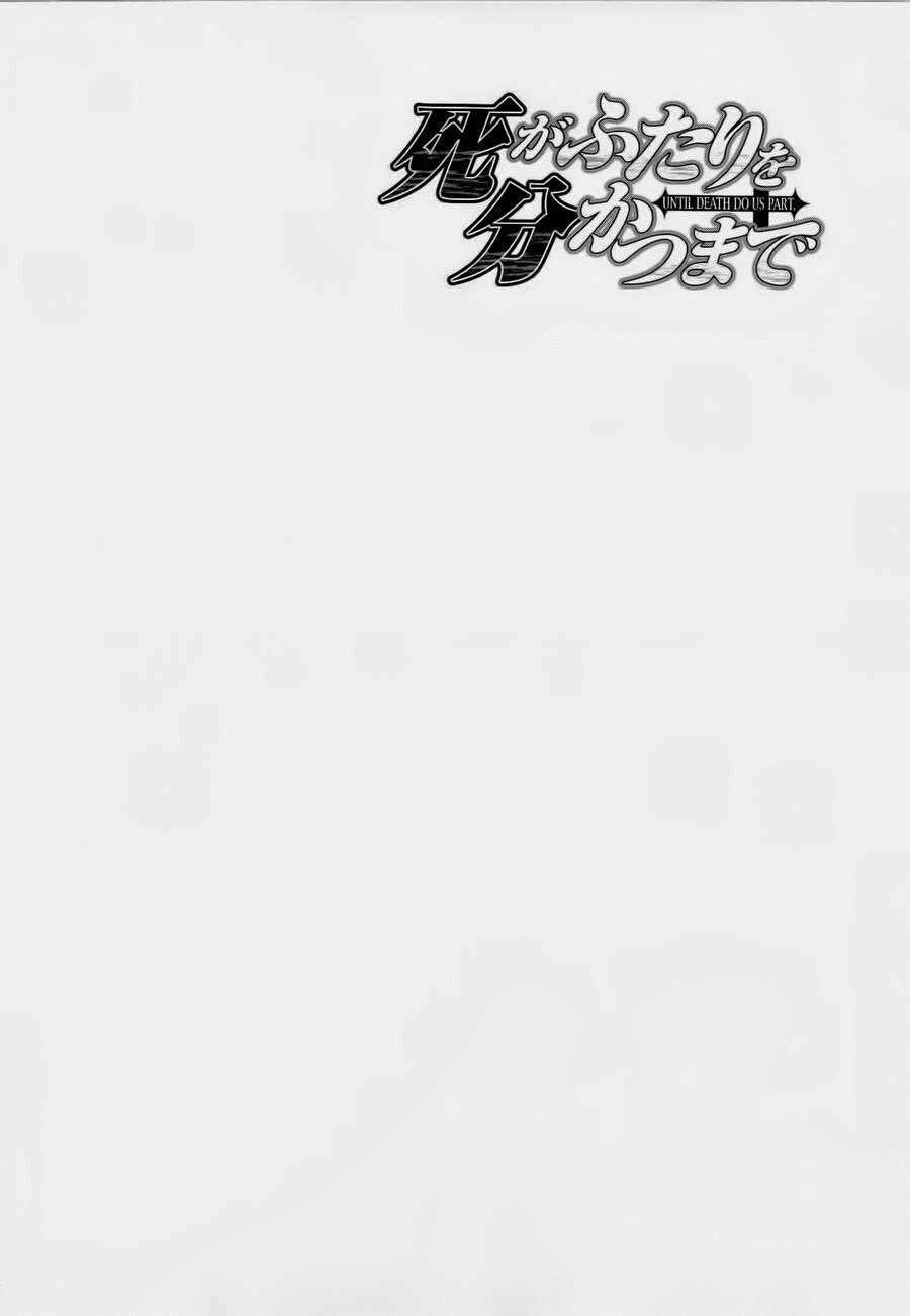 Cho Đến Khi Cái Chết Chia Lìa Đôi Ta Chapter 152 - Trang 2