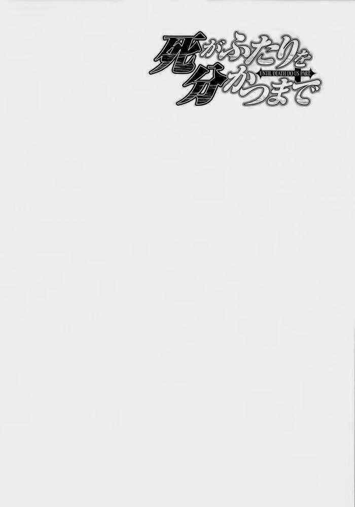 Cho Đến Khi Cái Chết Chia Lìa Đôi Ta Chapter 159 - Trang 2