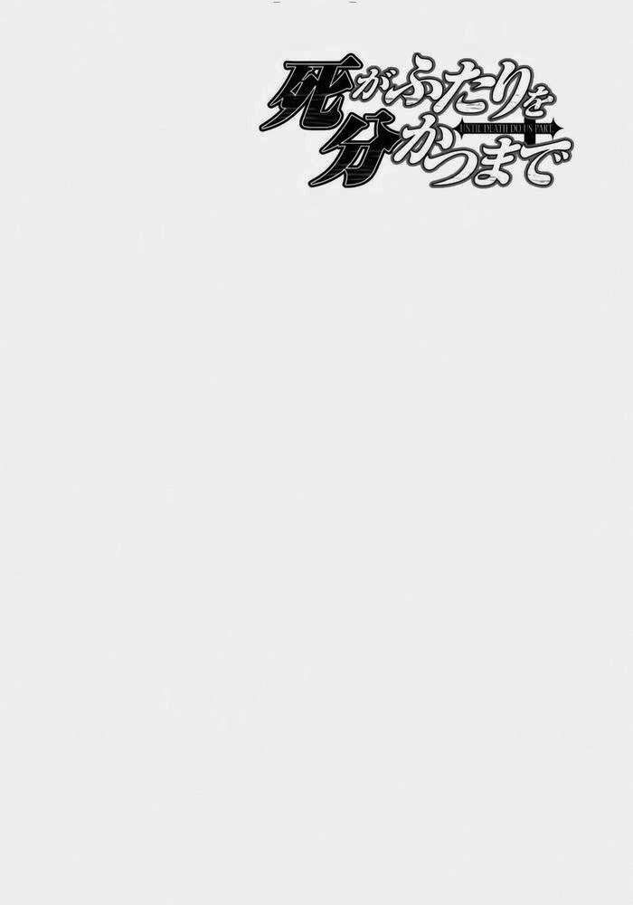 Cho Đến Khi Cái Chết Chia Lìa Đôi Ta Chapter 165 - Trang 2