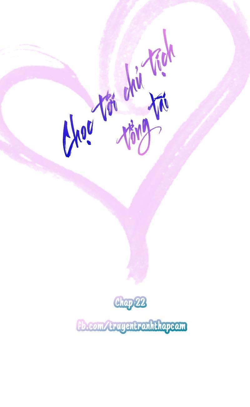 Chọc Tới Chủ Tịch Tổng Tài 2 Chapter 22 - Trang 2