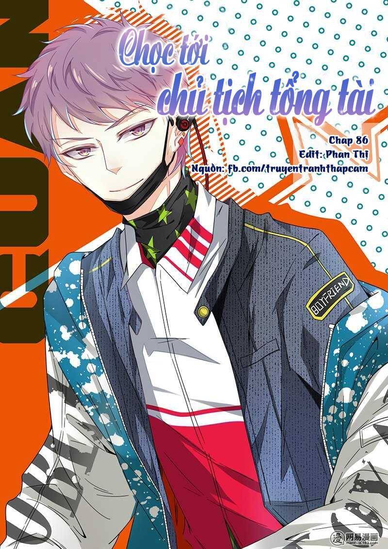 Chọc Tới Chủ Tịch Tổng Tài 2 Chapter 86 - Trang 2