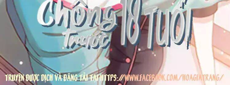 Chồng Trước 18 Tuổi Chapter 10 - Trang 2