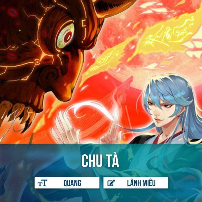 Chu Tà Chapter 30 - Trang 2