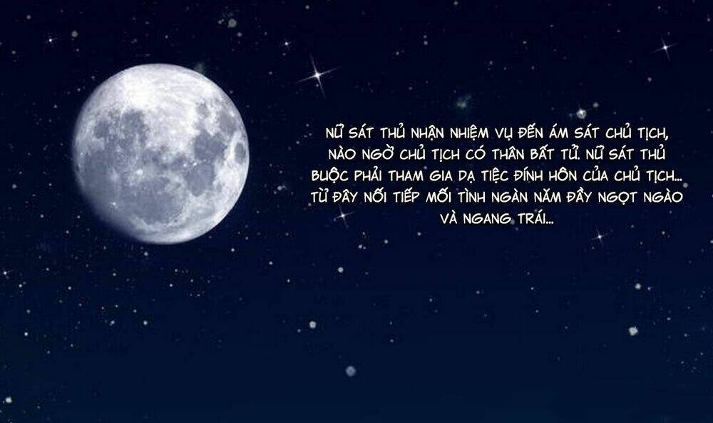 Chủ Tịch Và Nữ Sát Thủ Chapter 0 - Trang 2