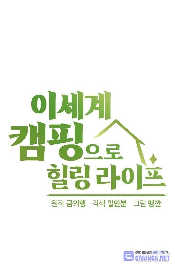 Chữa Lành Cuộc Sống Bằng Cách Cắm Trại Ở Thế Giới Khác Chapter 14 - Trang 2