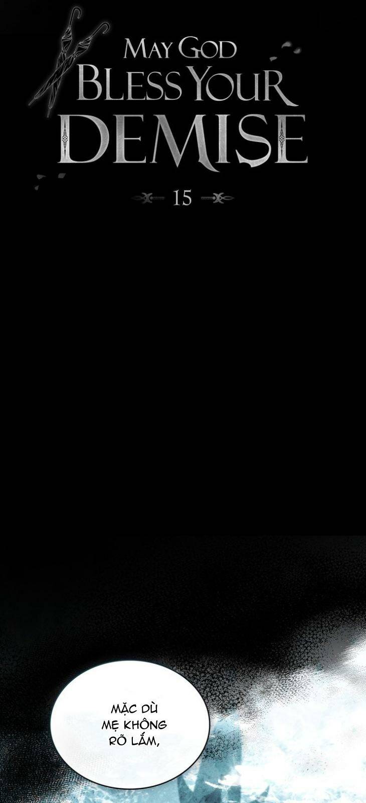Chúa Phù Hộ Cho Sự Hủy Diệt Của Ta Chapter 15 - Trang 2