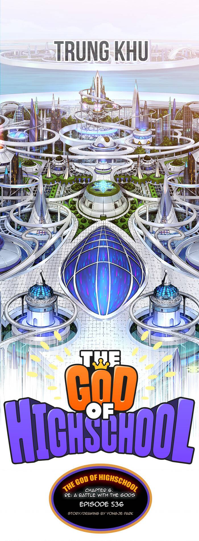 Chúa Tể Học Đường Chapter 536 - Trang 2