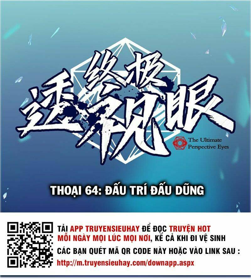 Chung Cực Thấu Thị Nhãn Chapter 64 - Trang 2