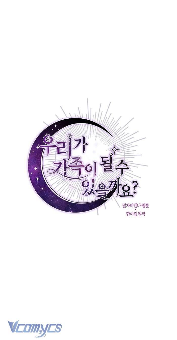 Chúng Ta Có Thể Trở Thành Một Gia Đình Được Không? Chapter 88 - Trang 2