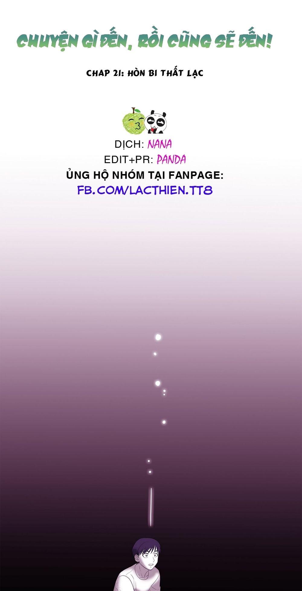 Chuyện Gì Đến, Rồi Cũng Sẽ Đến Chapter 21 - Trang 2