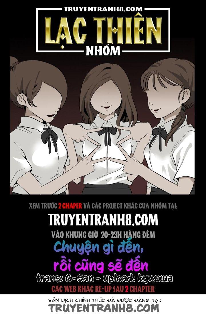 Chuyện Gì Đến, Rồi Cũng Sẽ Đến Chapter 7 - Trang 2