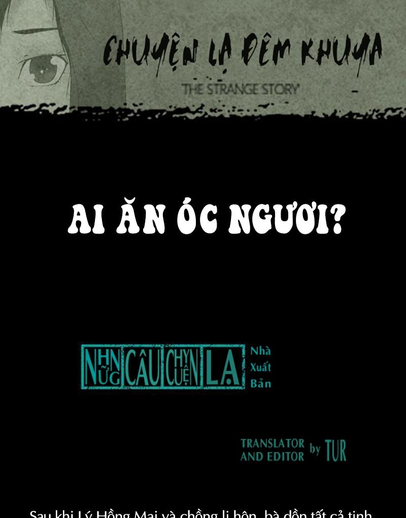 Chuyện Lạ Đêm Khuya Chapter 6 - Trang 2