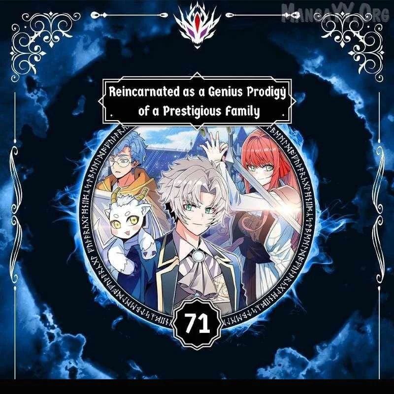 Chuyển Sinh Thành Thiên Tài Xuất Chúng Của Danh Môn Thế Gia Chapter 71 - Trang 2