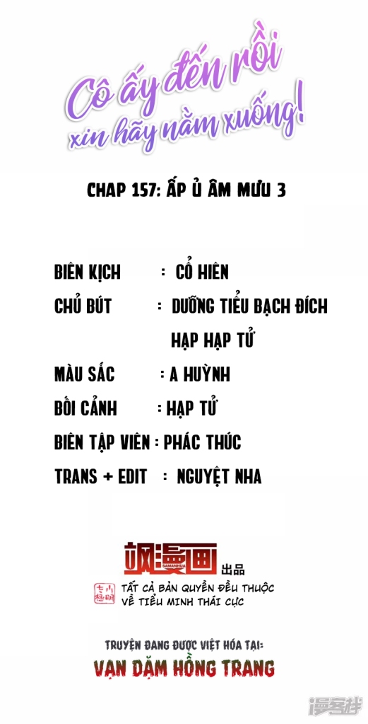 Cô Ấy Đến Rồi, Xin Hãy Nằm Xuống! Chapter 157 - Trang 2