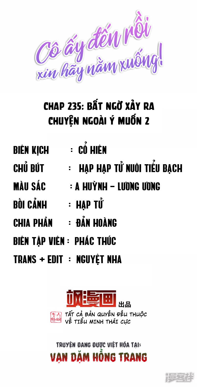 Cô Ấy Đến Rồi, Xin Hãy Nằm Xuống! Chapter 235 - Trang 2