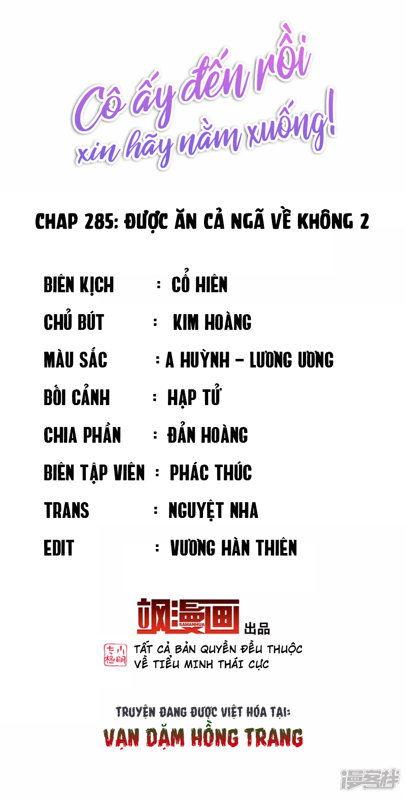 Cô Ấy Đến Rồi, Xin Hãy Nằm Xuống! Chapter 285 - Trang 2
