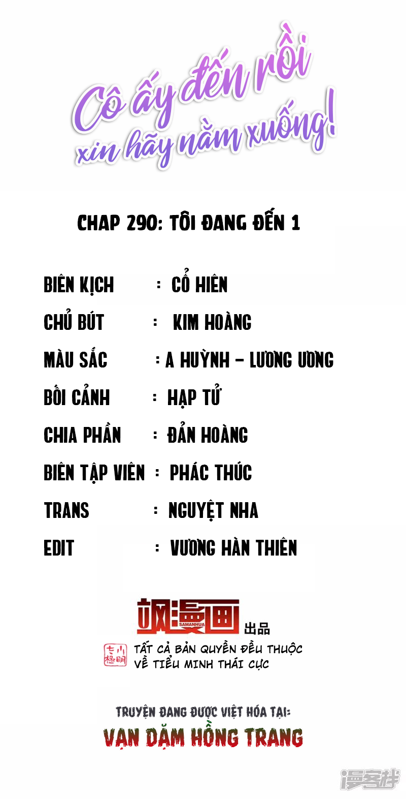 Cô Ấy Đến Rồi, Xin Hãy Nằm Xuống! Chapter 290 - Trang 2