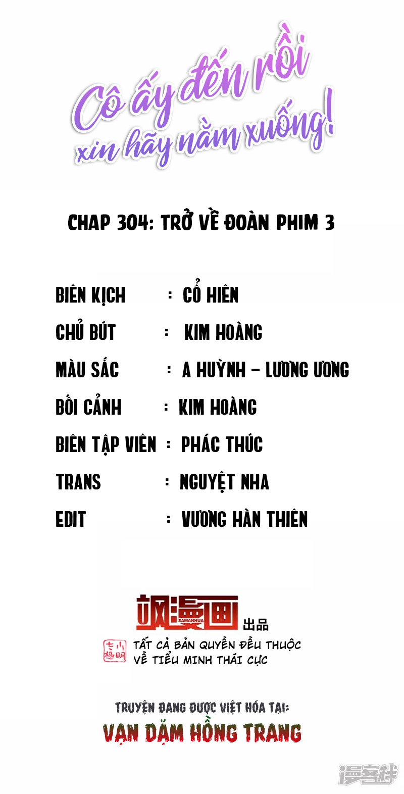 Cô Ấy Đến Rồi, Xin Hãy Nằm Xuống! Chapter 304 - Trang 2
