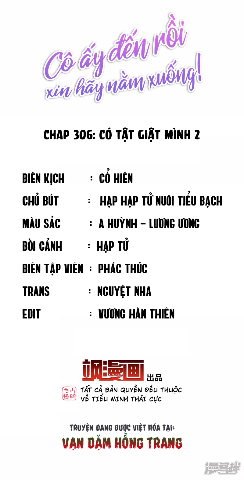 Cô Ấy Đến Rồi, Xin Hãy Nằm Xuống! Chapter 306 - Trang 2