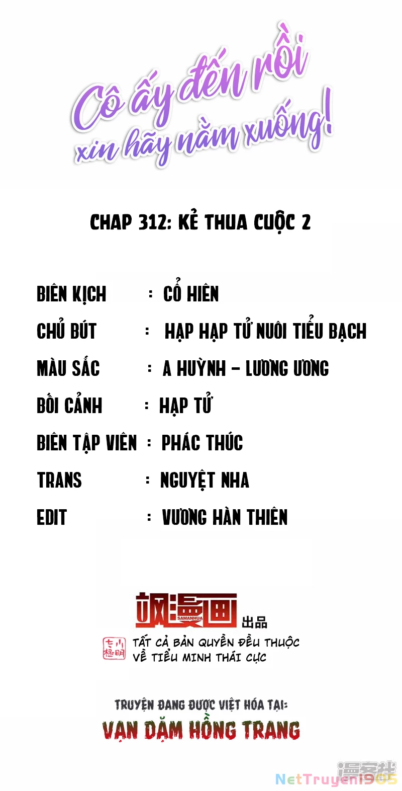 Cô Ấy Đến Rồi, Xin Hãy Nằm Xuống! Chapter 312 - Trang 2