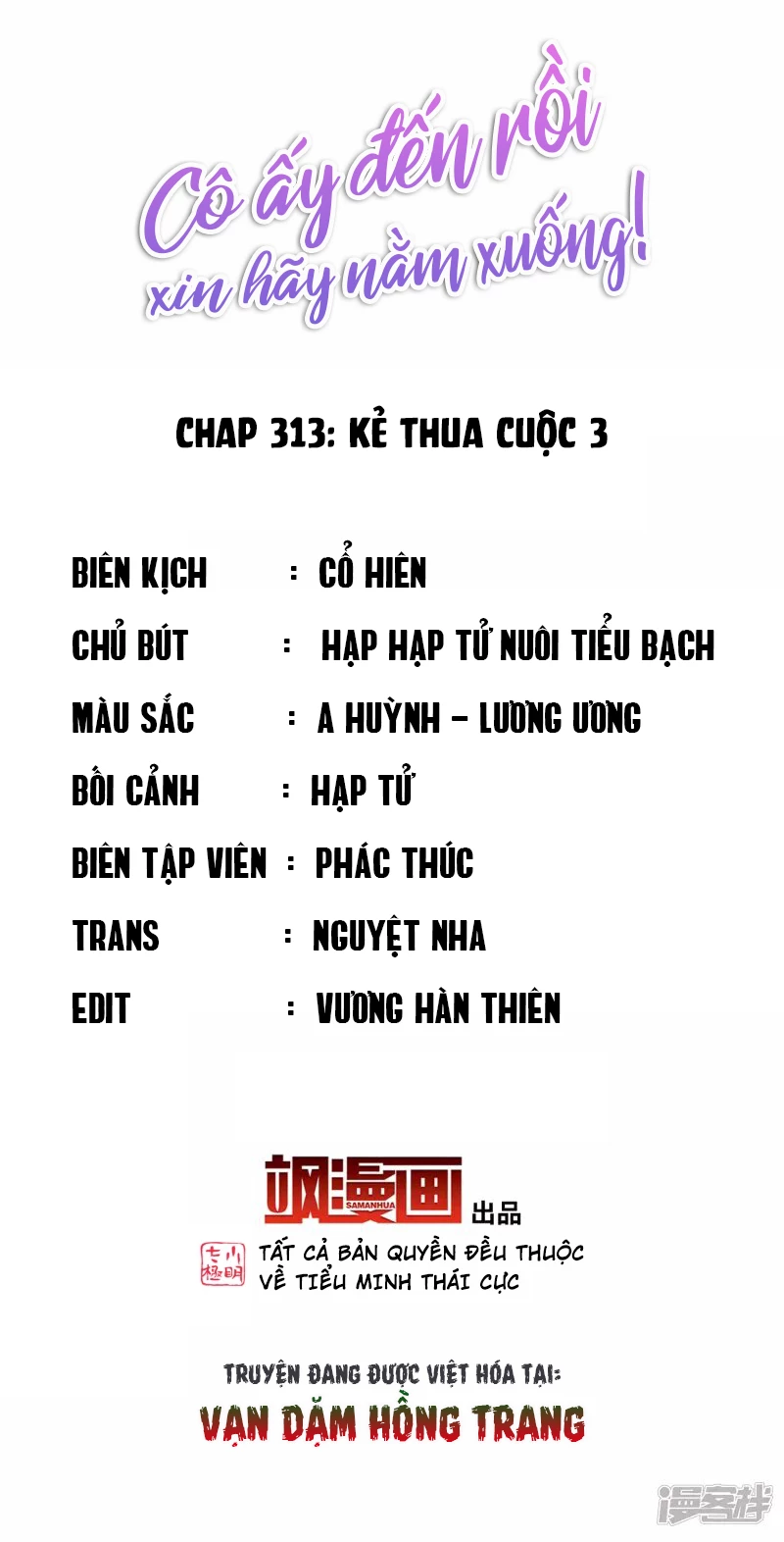 Cô Ấy Đến Rồi, Xin Hãy Nằm Xuống! Chapter 313 - Trang 2
