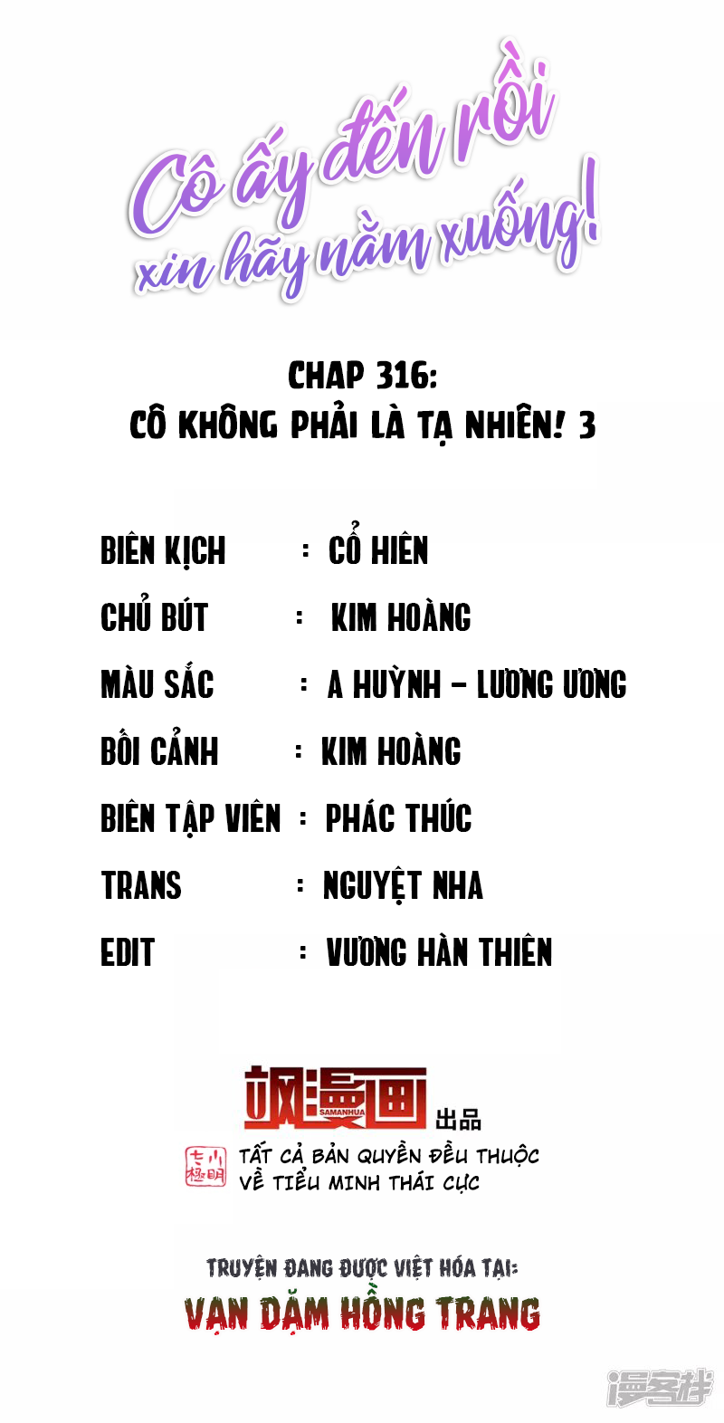 Cô Ấy Đến Rồi, Xin Hãy Nằm Xuống! Chapter 316 - Trang 2