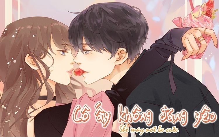 Cô Ấy Không Đáng Yêu Chapter 5 - Trang 2