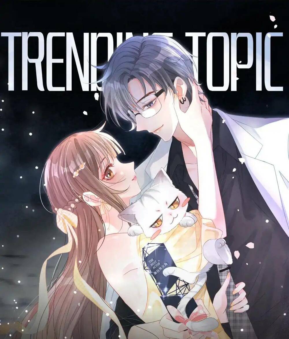 Cô Ấy Ngày Nào Cũng Lên Hot Search! Chapter 108 - Trang 2